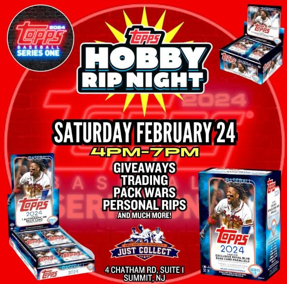 Just Collect Invites You to Topps Hobby Rip Night February 24th
